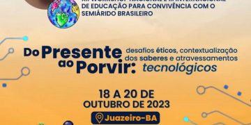 Uneb realiza o XII Workshop Nacional de Educação Contextualizada para a Convivência com o Semiárido (WECSAB)