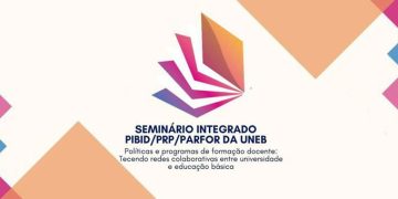 Juazeiro: DCH III realiza nesta quinta (11/04) programação local do Seminário Integrado sobre políticas e programas de formação docente