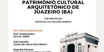 Uneb Realiza Debate sobre o Patrimônio Arquitetônico Cultural de Juazeiro (BA) e Lança Exposição Fotográfica “As Faces dos Artífices”